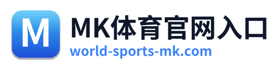 MK体育官网入口 Logo